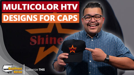 How To Add Multiple HTV Colors On A Dad Cap - HeatPressNation