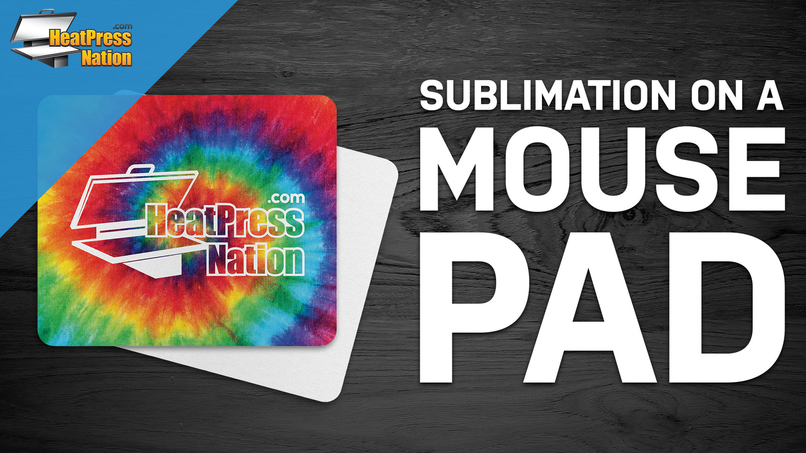 How To Sublimate A Mouse Pad - HeatPressNation